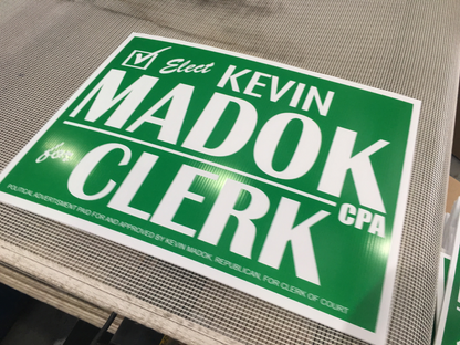 YARD SIGNS 24" x 18" PRINTED TWO SIDED WITH BLEED